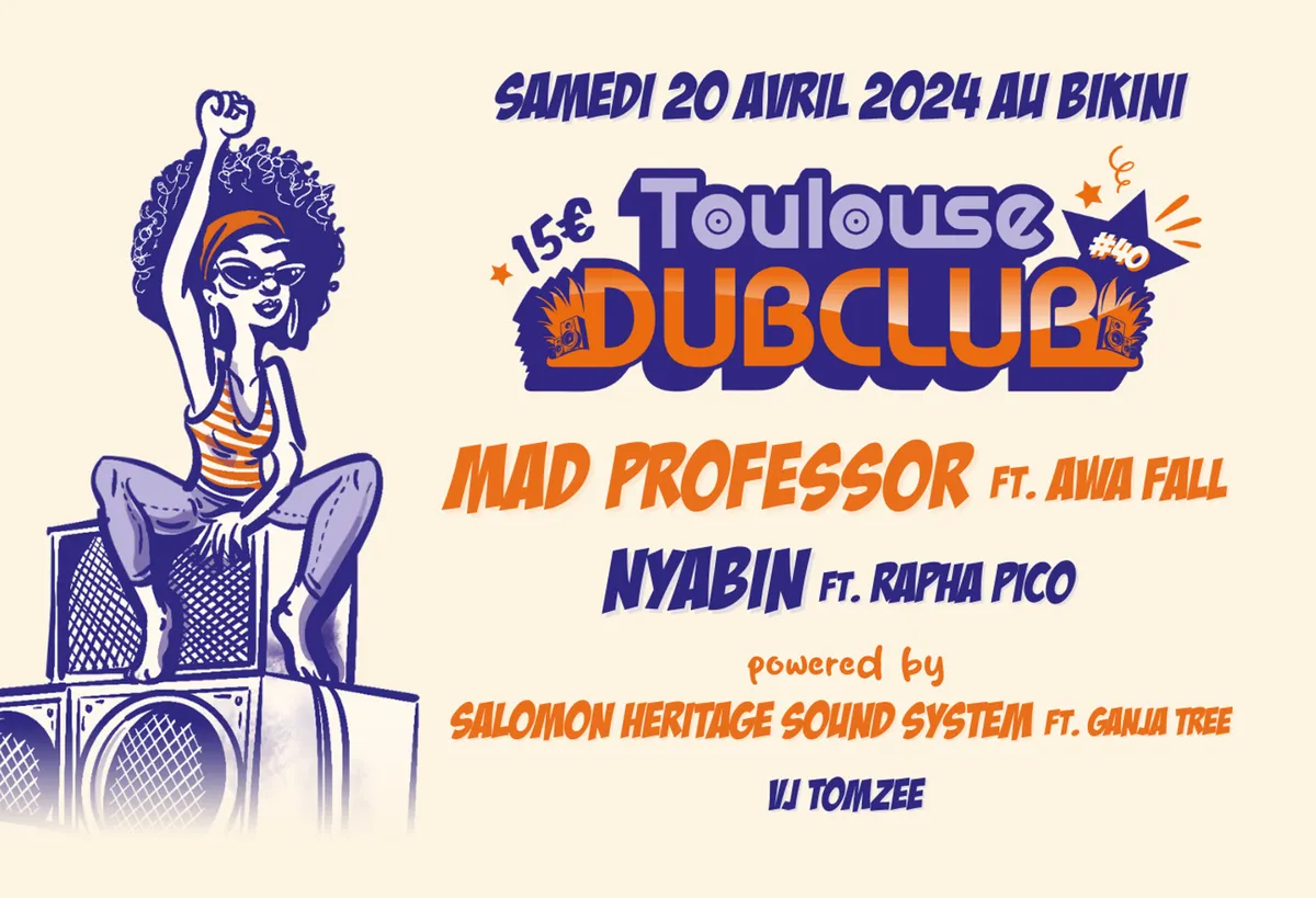Toulouse Dubclub #40