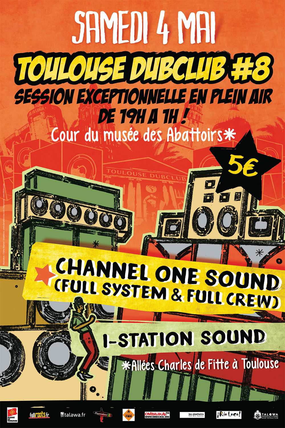 Toulouse Dubclub #8