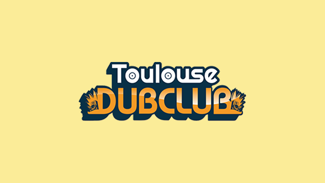 Toulouse Dub Club #44 : rendez-vous le 8 novembre